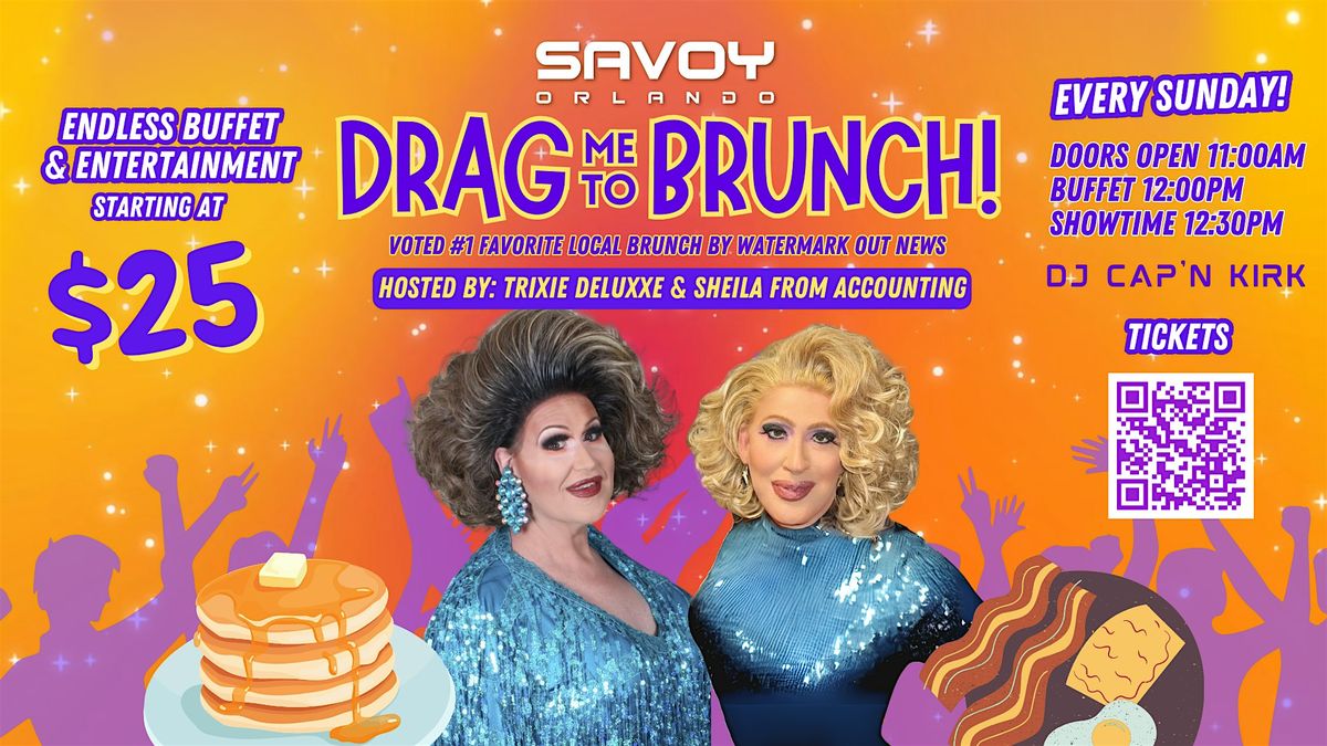 Drag Me 2 Brunch!  Orlando's Favorite Drag Brunch!