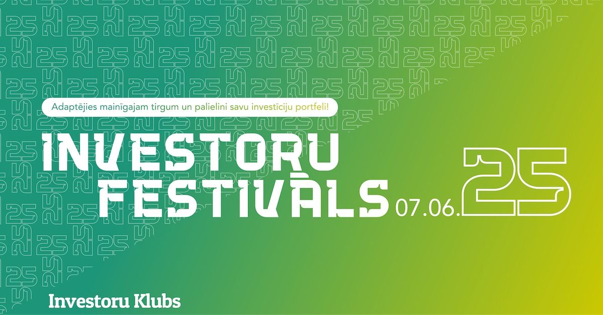 Investoru Festiv\u0101ls 2025