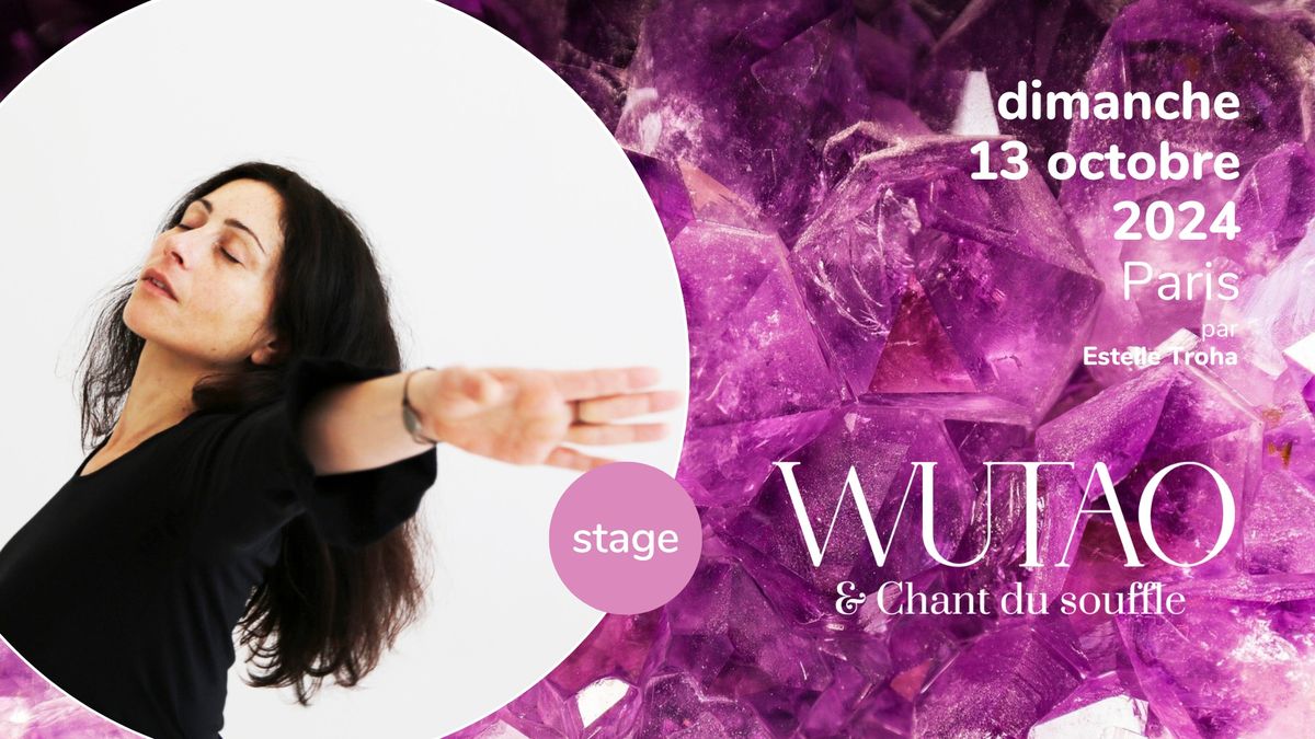 Stage de Wutao & Chant du souffle