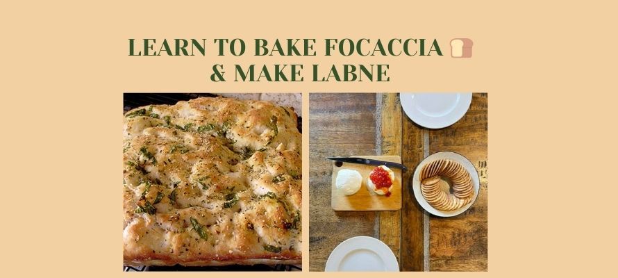 Learn to bake Focaccia \ud83c\udf5e & make Labne