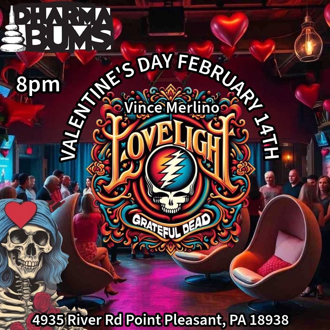 Lovelight - an evening of Grateful Dead