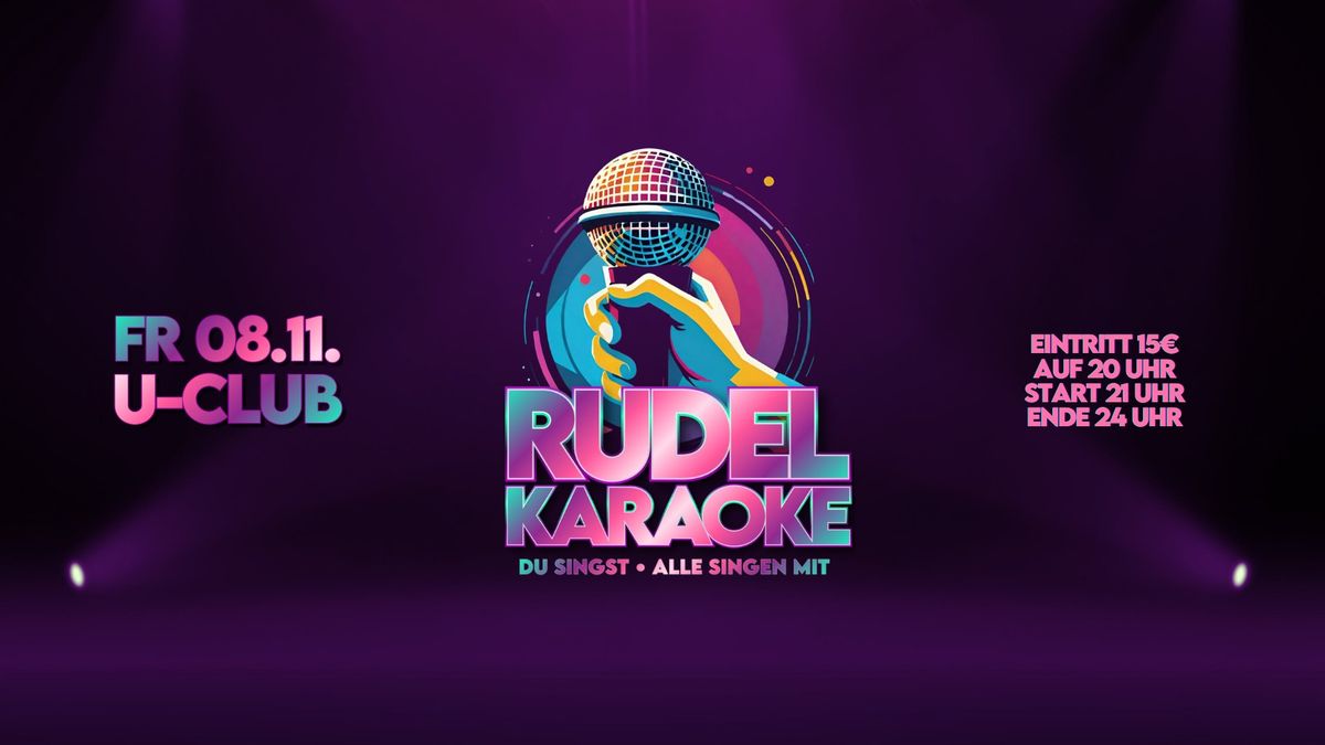 Rudel Karaoke - Du singst, alle singen mit! Hiphop, Soul, Funk, Rock & Trash Karaoke