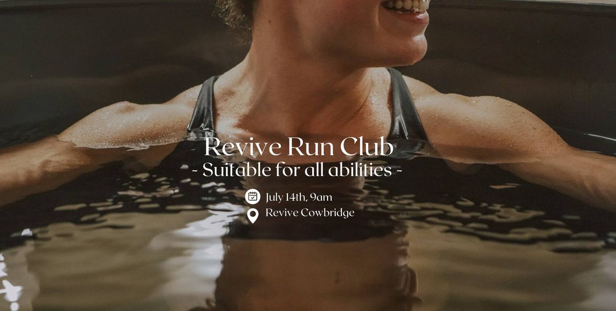 Revive Run Club \ud83c\udfc3