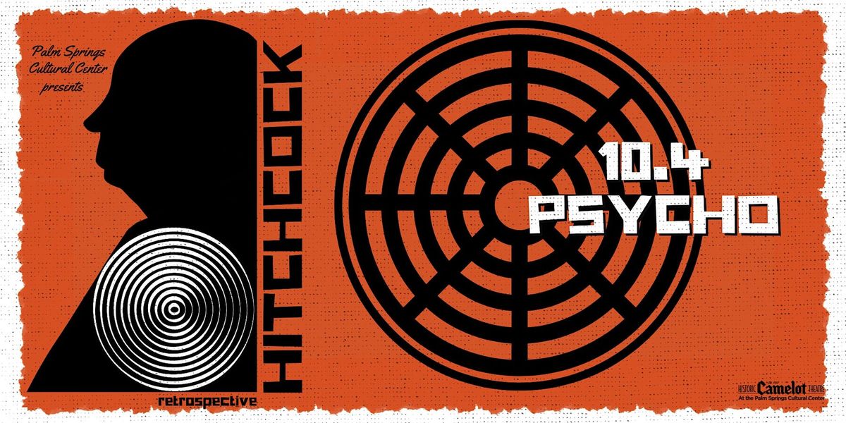 Hitchcock Retrospective: PSYCHO