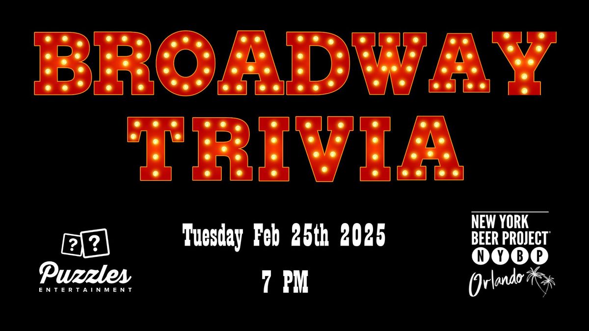 Broadway Trivia Night!