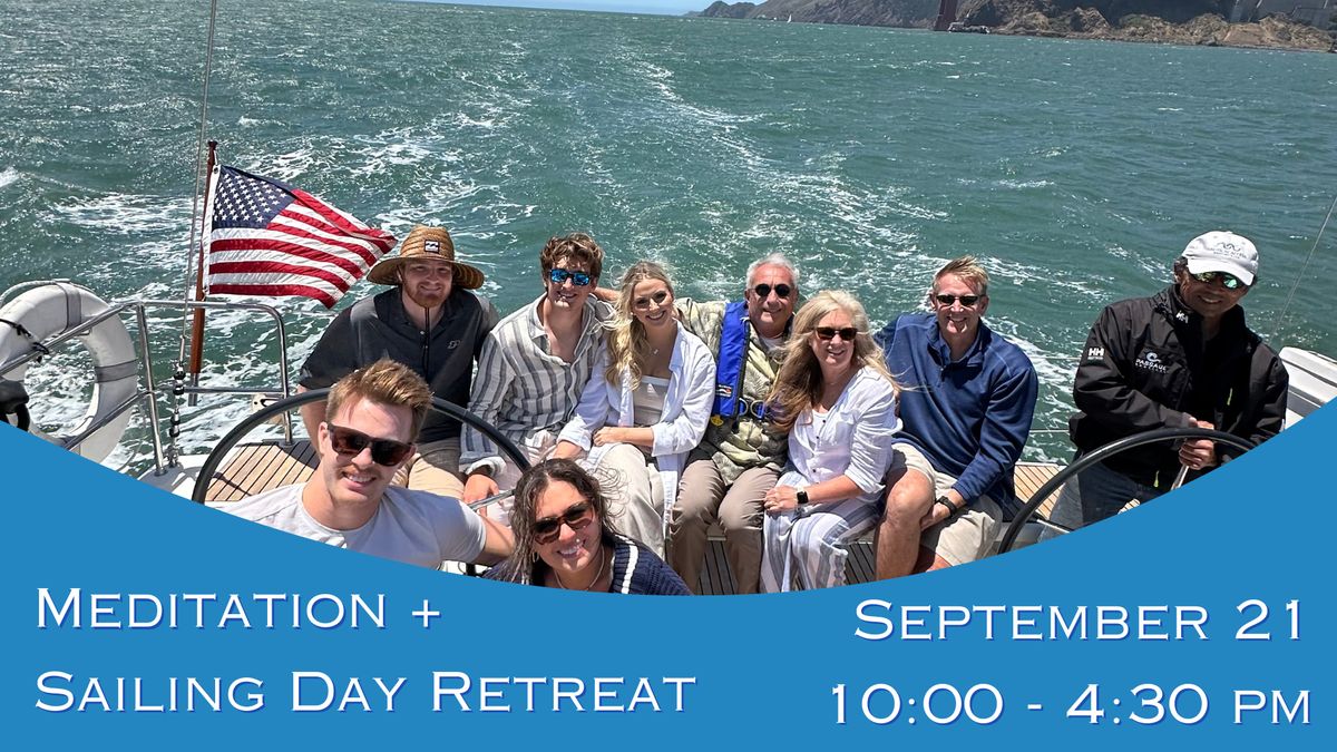 Meditation+Sailing Day Retreat