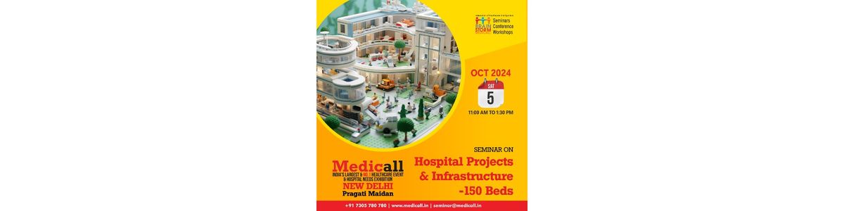 Hospital Projects & Infrastructure - 150 Beds