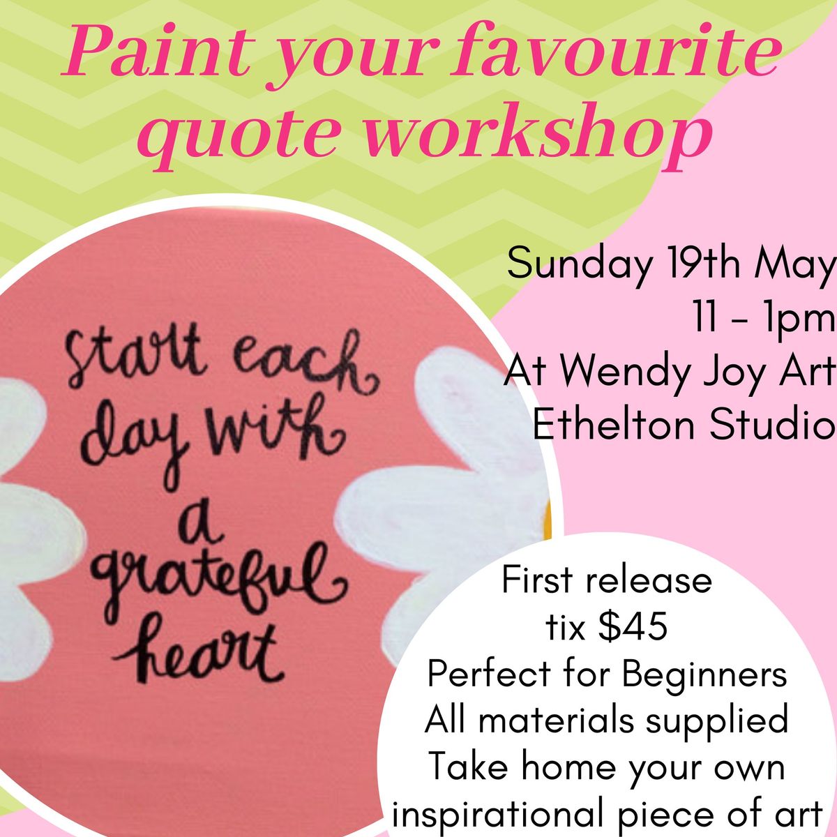 Paint your favourite quote Painting Workshop at Ethelton
