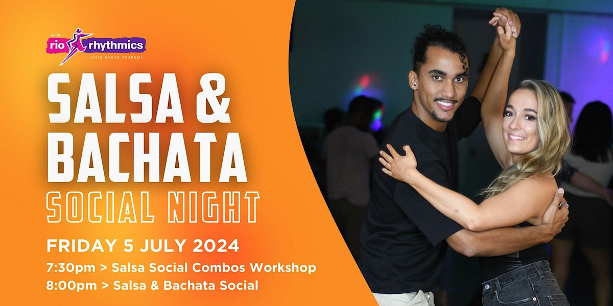 Friday Night Salsa + Bachata Social \/\/ with Salsa Social Combos Workshop