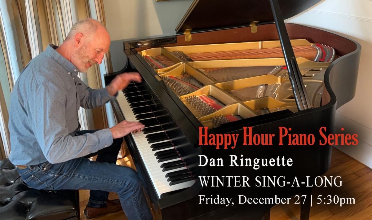 Piano Happy Hour with Dan Ringuette