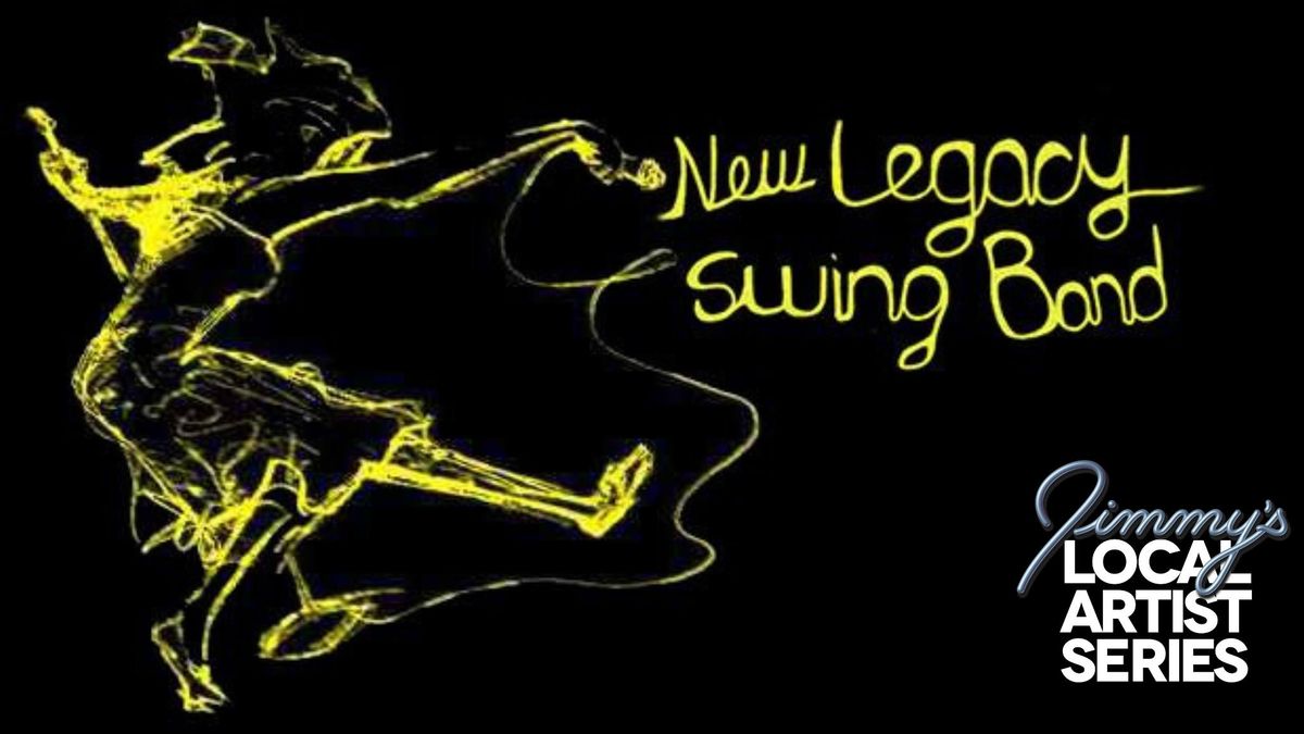 New Legacy Swing Band - Monday Night Local Artist Series