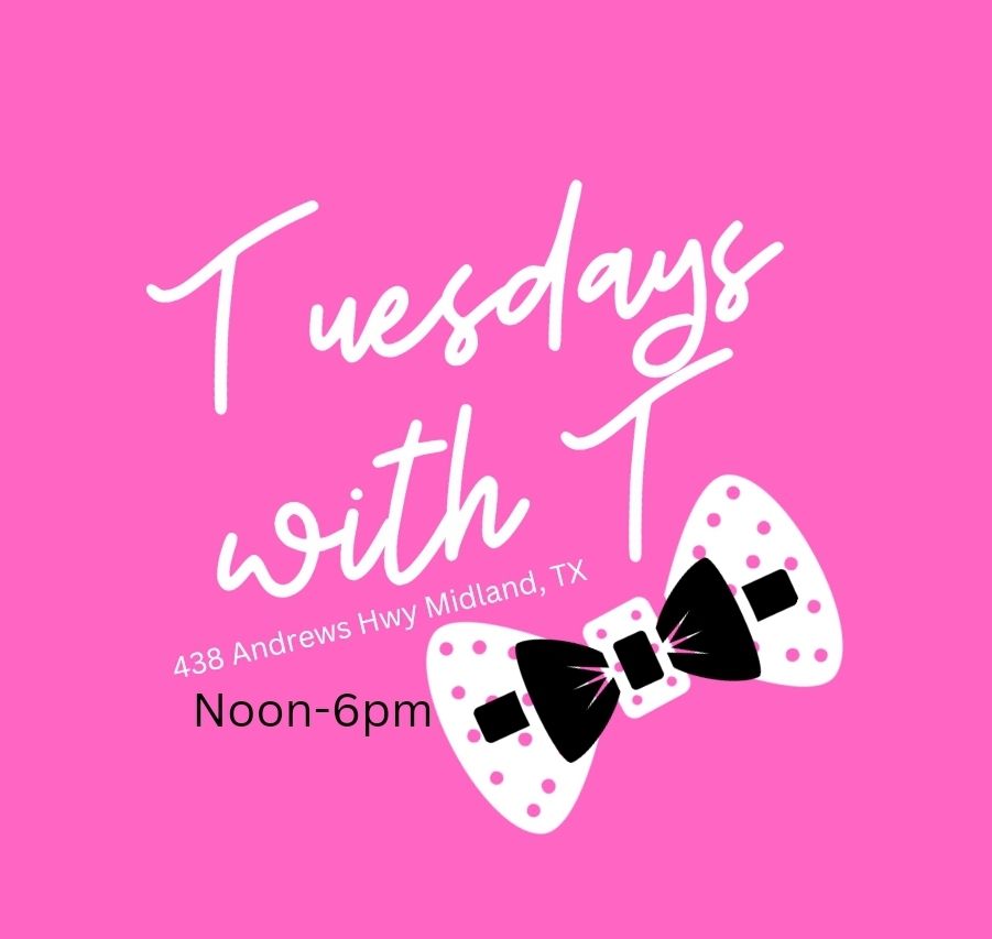 Tuesdays with T! Bows\/noon-6pm