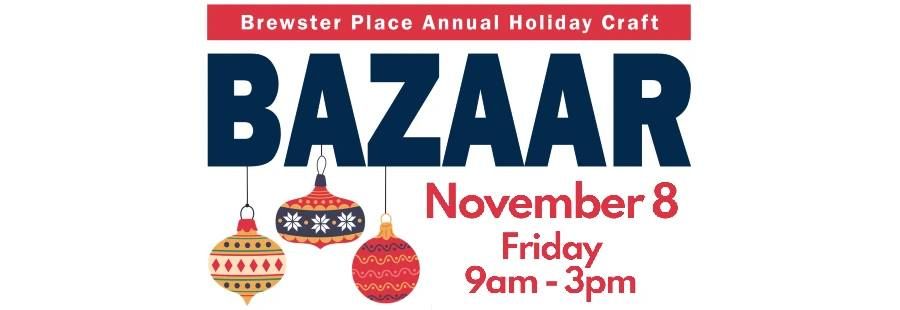 Brewster Place Annual Holiday Craft Bazaar