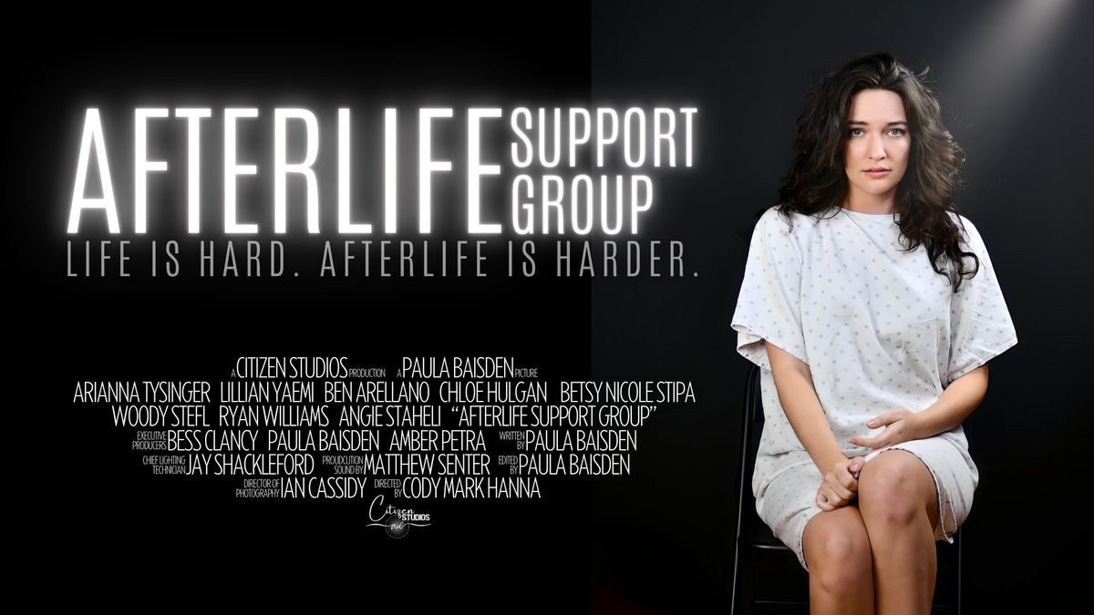 Afterlife Support Group Local Premiere Screening