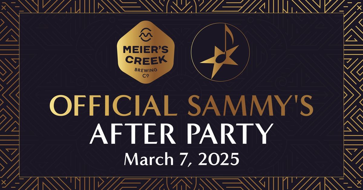 The Sammy's Official After Party 