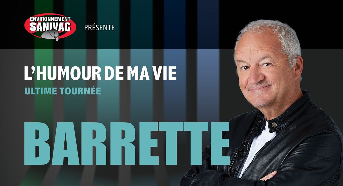 Michel Barrette \u00e0 Qu\u00e9bec | 20 octobre 2024 \u00e0 20h