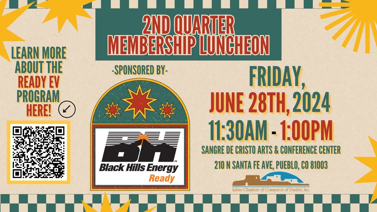 2024 2nd Quarter Membership Luncheon