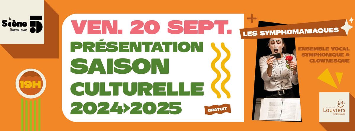 Pr\u00e9sentation de saison + spectacle \u2022 LOUVIERS