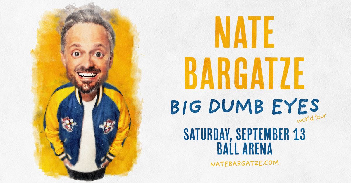 Nate Bargatze: Big Dumb Eyes World Tour