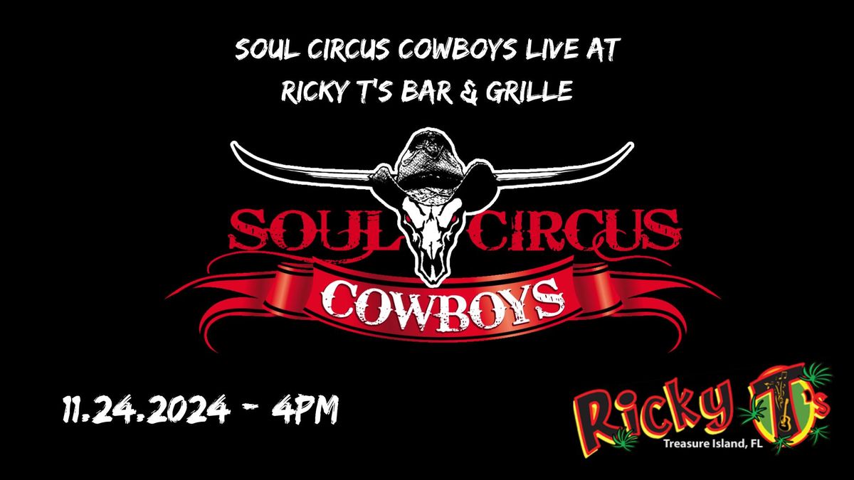 Soul Circus Cowboys LIVE at Ricky T's Bar & Grille