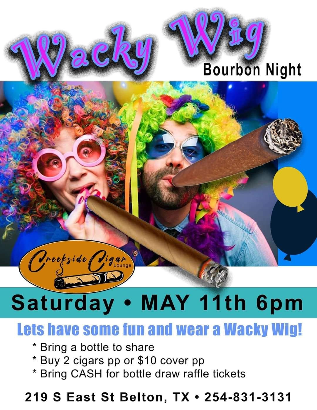 Whacky Wig Bourbon Night!!