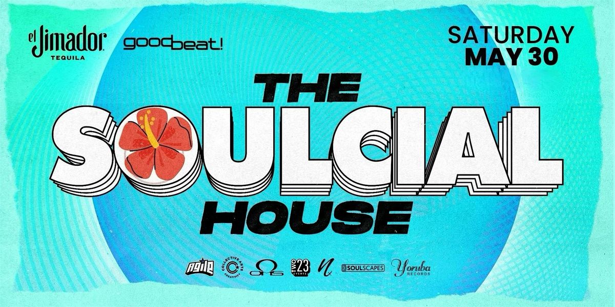 THE SOULCIAL HOUSE - OSUNLADE, JUSTIN CORRADO & RUSSELL JOSEPH