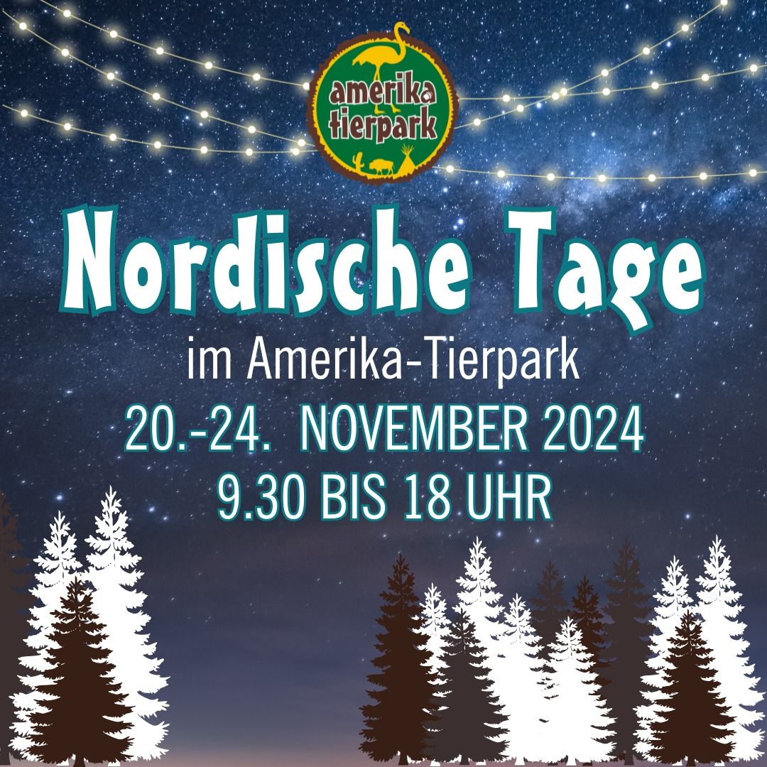 Nordische Tage im Amerika-Tierpark