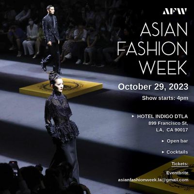 ASIAN FASHION WEEK LA