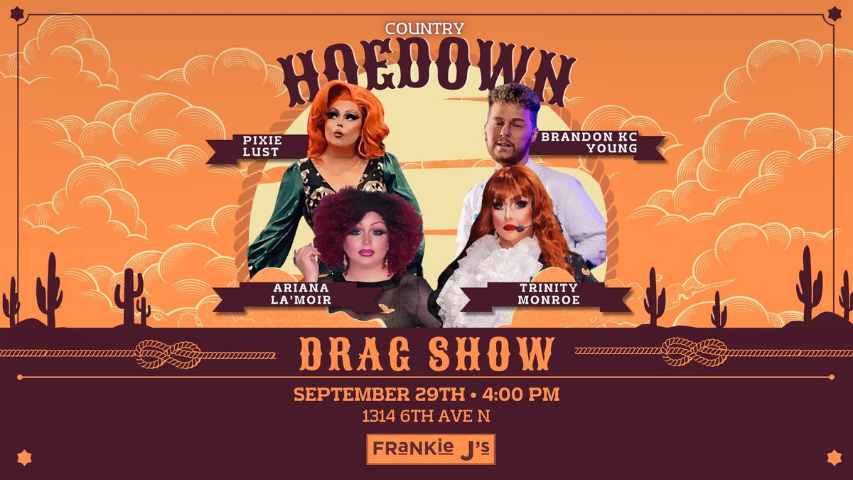 Country Hoedown Drag Show