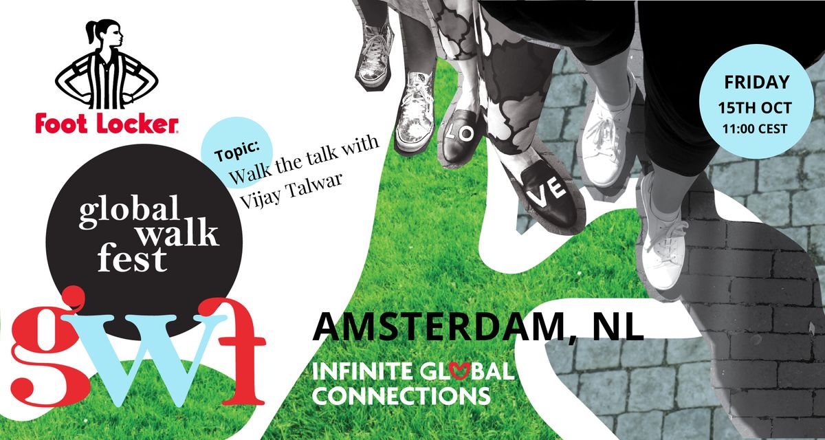 Global Walk Fest \u2014 Amsterdam, NL  \u2014 with Foot Locker