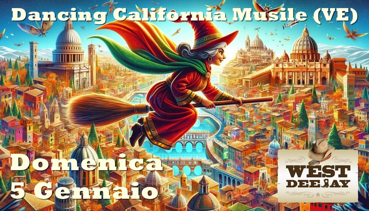 La Befana vien di notte ma va in California