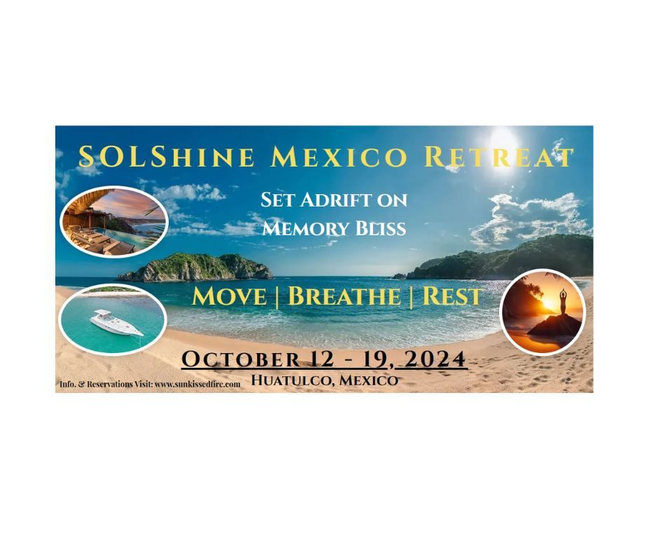 SOLshine Retreat - Huatulco, Mexico