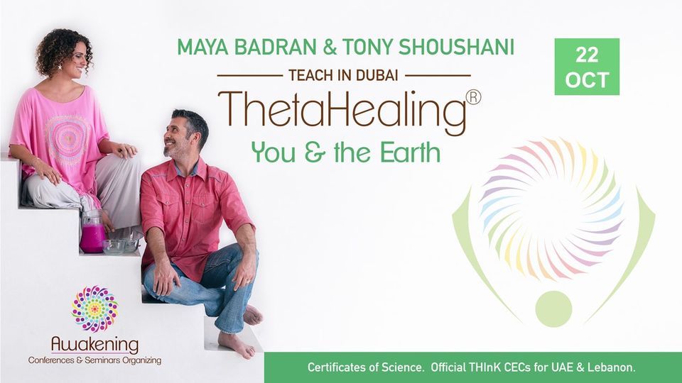 ThetaHealing You & The Earth - Dubai 2022 - Maya