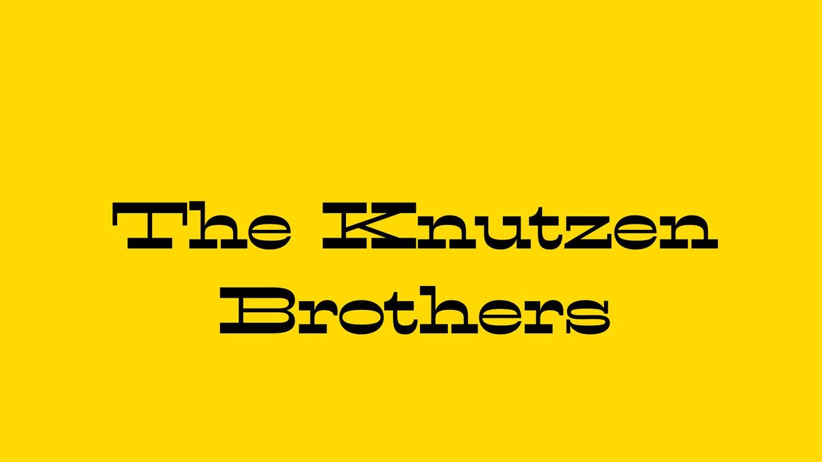 The Knutzen Brothers