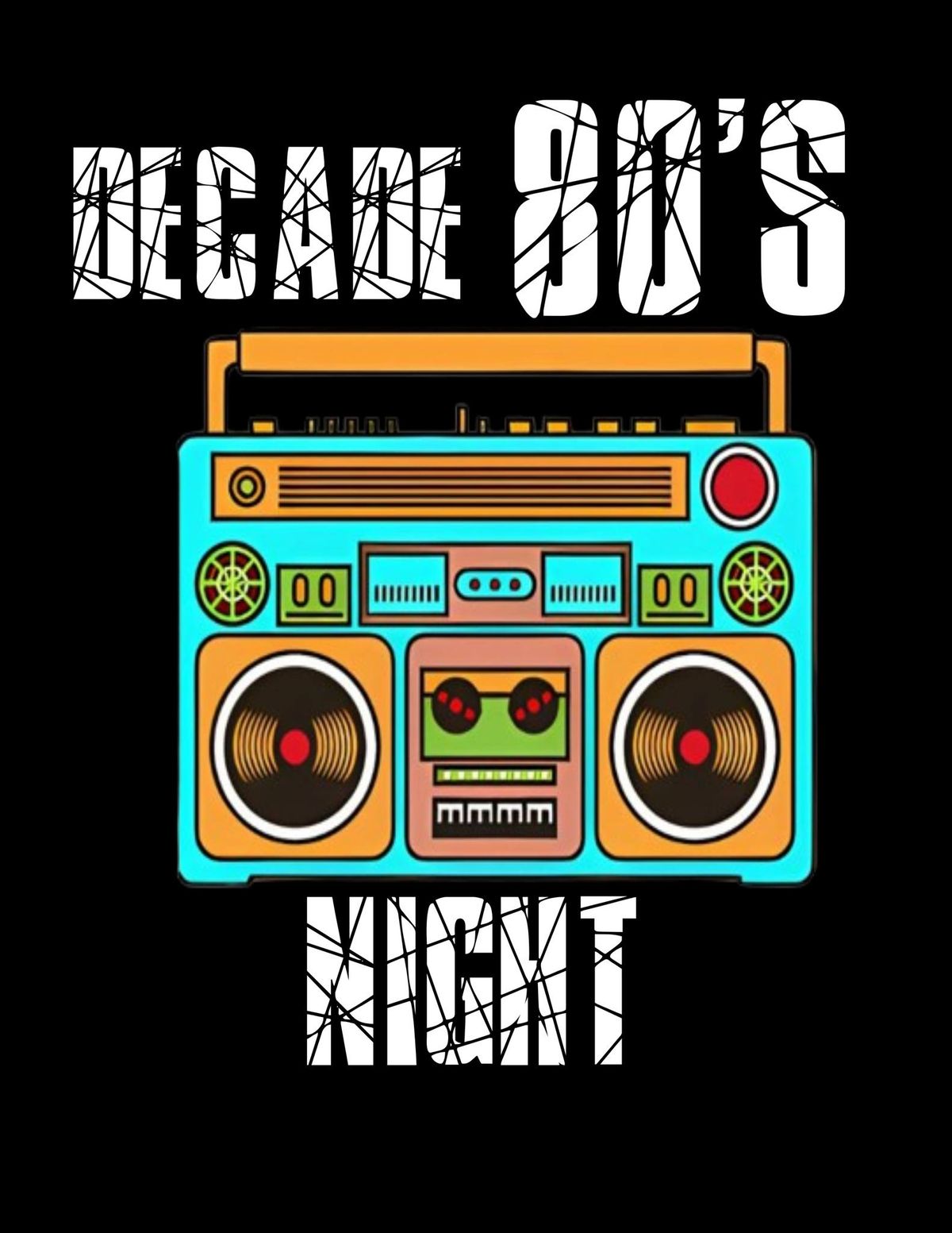 Decade 80s Night in February