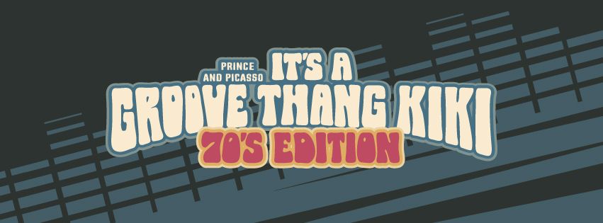 It\u2019s A Groove Thang Kiki - 70's Edition