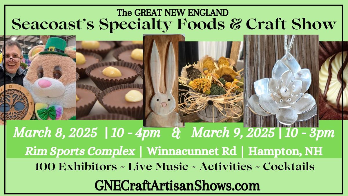 Seacoast's Fine Spring Specialty Foods & Craft Show