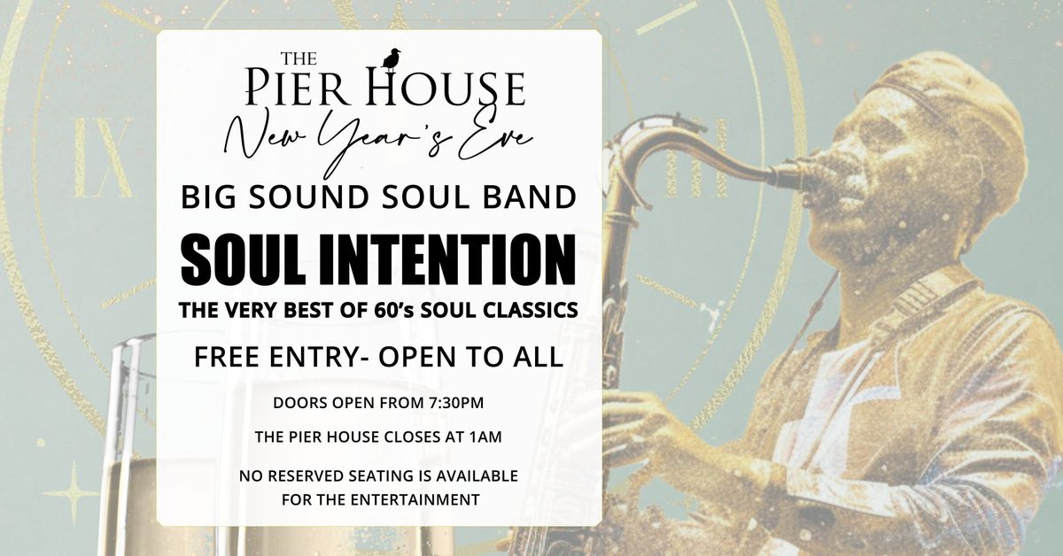 New Year's Eve Soul Intention @ The Pier House