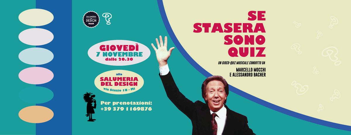 SE STASERA SONO QUIZ @ SALUMERIA