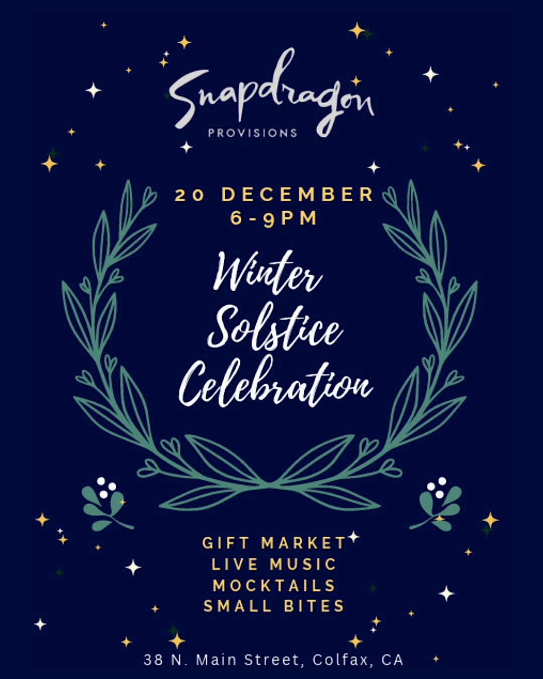 Winter Solstice Celebration at Snapdragon Provisions \u2013 Gift Market, Live Mu