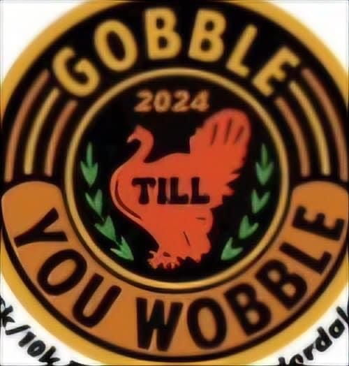 Gobble til you Wobble 5k\/10k