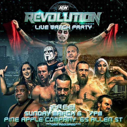 AEW REVOLUTION LIVE WATCH PARTY AT PINEAPPLE COMPANY, Pine