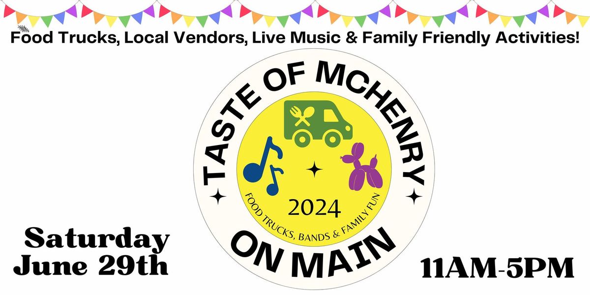 Taste of Mchenry on Main 2024