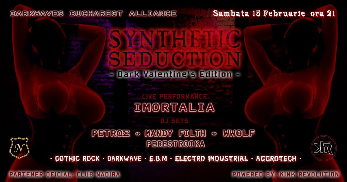 SYNTHETIC SEDUCTION - Dark Valentine's Edition