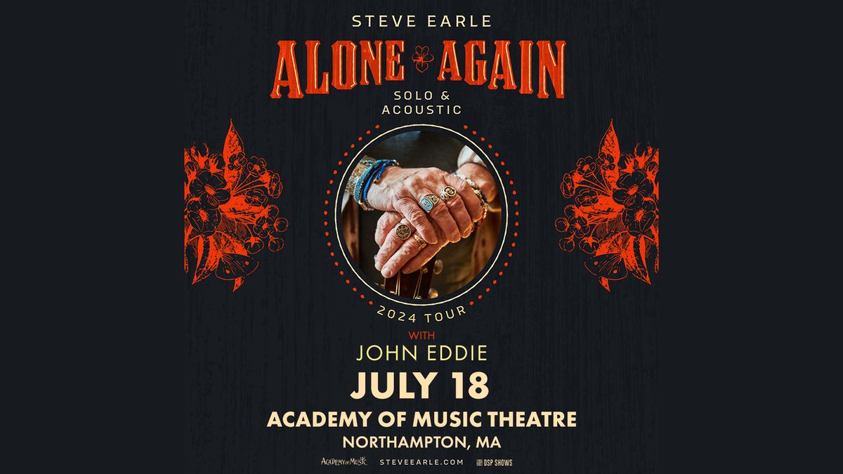 Steve Earle: Alone Again Solo & Acoustic at the Academy of Music Theatre (Northampton, MA)