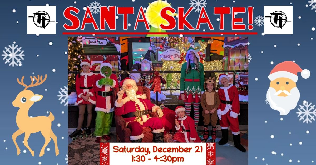 ?? Santa Skate! ??