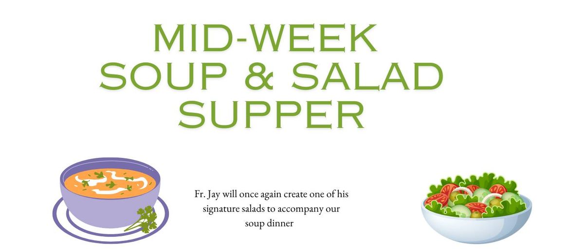Soup and Salad Supper