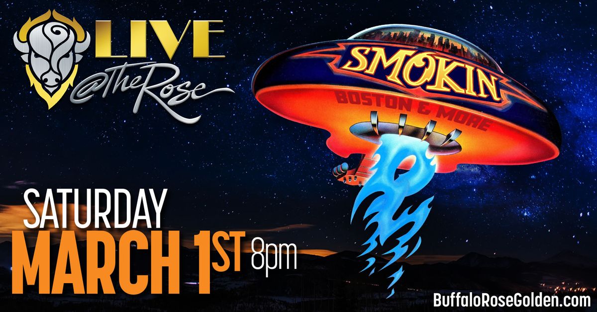 Smokin' Best Of Boston ~ a little Kansas, REO Speedwagon, ELO and more! LIVE at The Rose