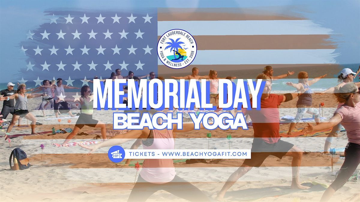 Annual Memorial Day Beach Yoga : a favorite for all since 2008