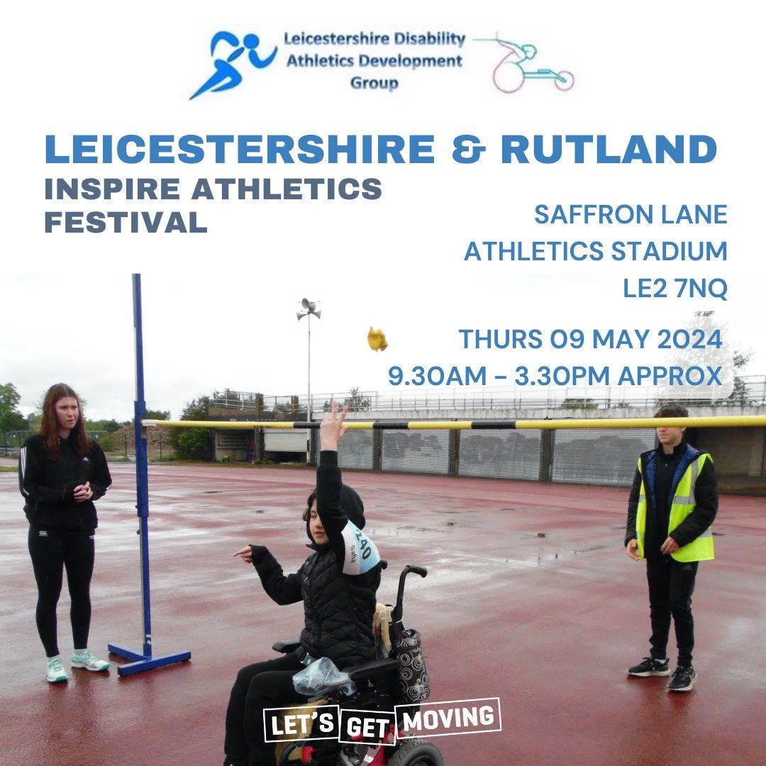 The Leicestershire & Rutland Inspire Athletics Festival
